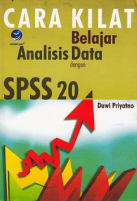 Cara Kilat Belajar Analisis Data dengan SPSS Dua Puluh