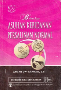 Buku Ajar Asuhan Kebidanan Persalinan Normal