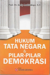 Hukum Tata Negara Dan Pilar- Pilar Demokrasi