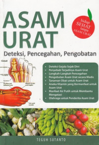 Asam Urat Deteksi Pencegahan Pengobatan