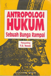 Antropologi Hukum : Sebuah Bunga Rampai