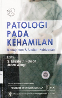 Patologi Pada Kehamilan: Manajemen dan Asuhan Kebidanan