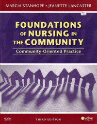 Foundations of Nursing in the Community : Community-Oriented Practice