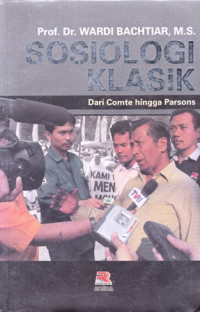 Sosiologi Klasik : Dari COmte hingga Parsons