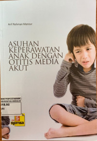 Asuhan Keperawatan Anak Dengan Otitis Media Akut