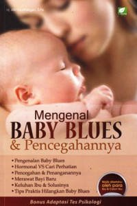 Mengenal Baby Blues dan Pencegahannya