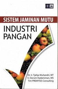 Sistem Jaminan Mutu Industri Pangan