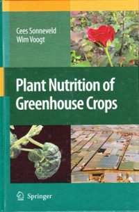 Plant Nutrition of Greenhouse Crops