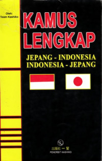 Kamus Lengkap Jepang-Indonesia Indonesia-Jepang