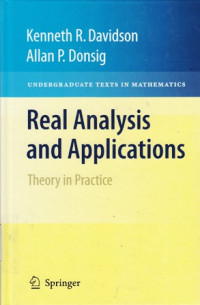 Real Analysis and Applications : Theory in Practice