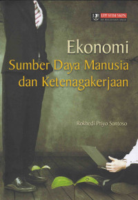 Ekonomi Sumber Daya Manusia dan Ketenagakerjaan