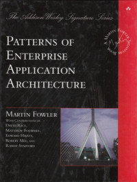 Patterns of Enterprise Application Architecture