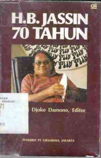 H.B. Jassin 70 tahun : Kumpulan Karangan / Sapardi Djoko Damono