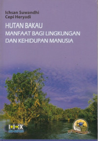 Hutan Bakau Manfaat Bagi Lingkungan Dan Kehidupan Manusia