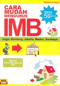 Seluk Beluk Mengurus IMB dan HO