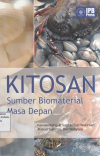 Kitosan: Sumber Biomaterial Masa Depan