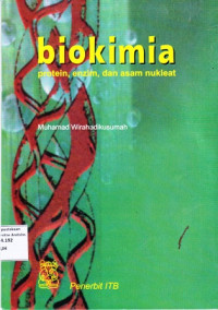 Biokimia : Protein Enzim dan Asam Nukleat Cetakan ke Delapan