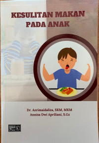 KESULITAN MAKAN PADA ANAK