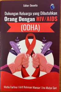 Dukungan Keluarga yang Dibutuhkan Orang Dengan HIV/AIDS