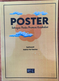 POSTER Sebagai Media Promosi Kesehatan