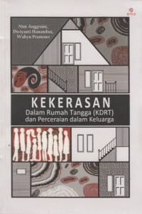 Kekerasan Dalam Rumah Tangga (KDRT) dan Perceraian Dalam Keluarga