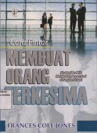 Cara Pintar Membuat Orang Terkesima