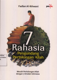 Tujuh Rahasia Pengundang Pertolongan Allah