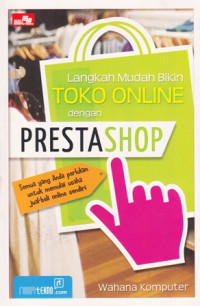 Langkah Mudah Bikin Toko Online Dengan Prestahop