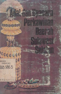 Adat Dan Upacara Perkawinan Daerah Sulawesi Selatan