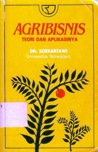 Agribisnis : Teori Dan Aplikasinya