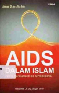 Aids Dalam Islam Krisis Moral Atau Krisis Kemanusiaan?