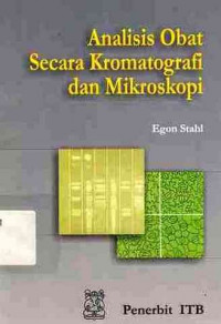 Analisis Obat Secara Kromatografi Dan Mikroskopi