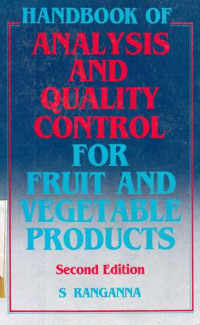 Handbook Analysis and Quality Control for Fruit and Vegetable Products