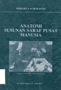 Anatomi Susunan Saraf Pusat Manusia