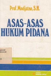 Asas-Asas Hukum Pidana