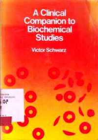 A Clinical Companion to Biochemical Studies