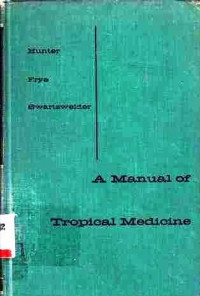 A Manual of Tropical Medicine