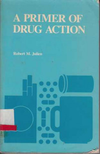 A Primer Of Drug Action