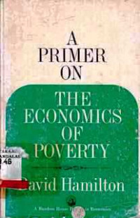 A Primer on the economics of poverty