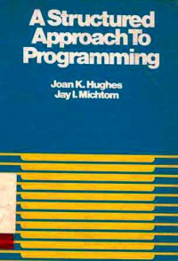 A Structured Approach To Programming