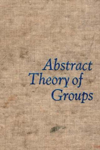 Abstract Theory Of Groups