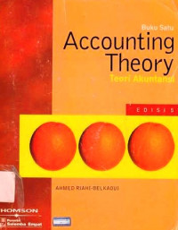 Accounting Theory : Teori Akuntansi