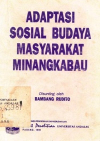 Adaptasi Sosial Budaya Masyarakat Minangkabau