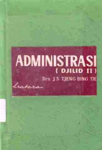 Administrasi djilid II