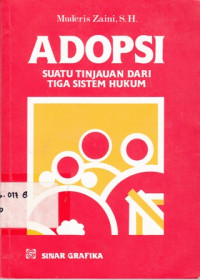 Adopsi Suatu Tinjauan Dari Tiga Sistem Hukum