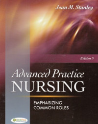 Advanced Practice Nursing : Emphasizing common roles