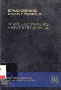 Advanced Econometrics  A Bridge To The Literature