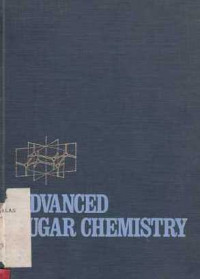 Advanced Sugar Chemistry Principles of Sugar stereochemistry