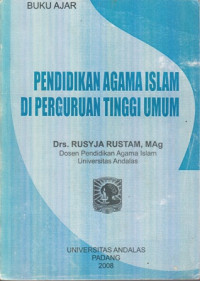 Buku Ajar:Pendidikan Agama Islam di Perguruan Tinggi Umum