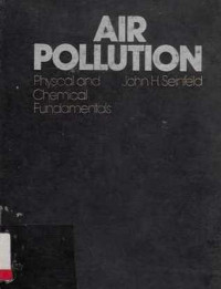 Air Pollution  Physical and Chemical Fundamentals